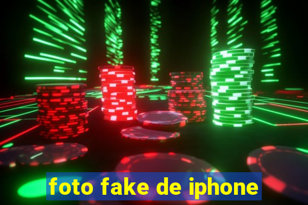 foto fake de iphone